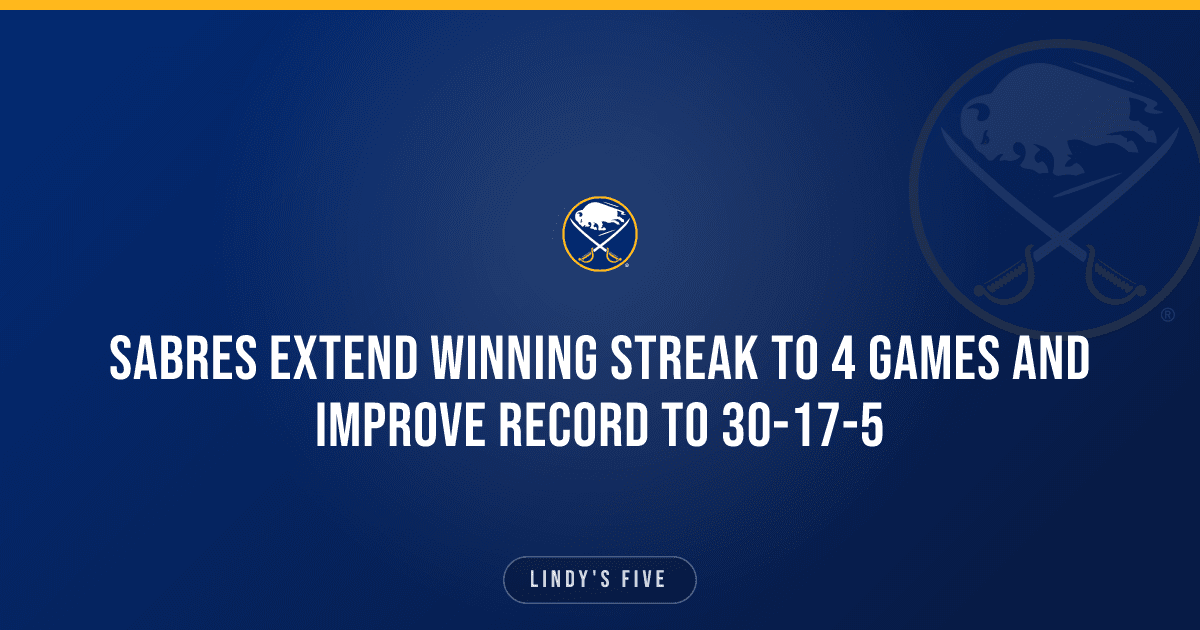 Sabres Extend Winning Streak To 4 Games And Improve Record To 30-17-5