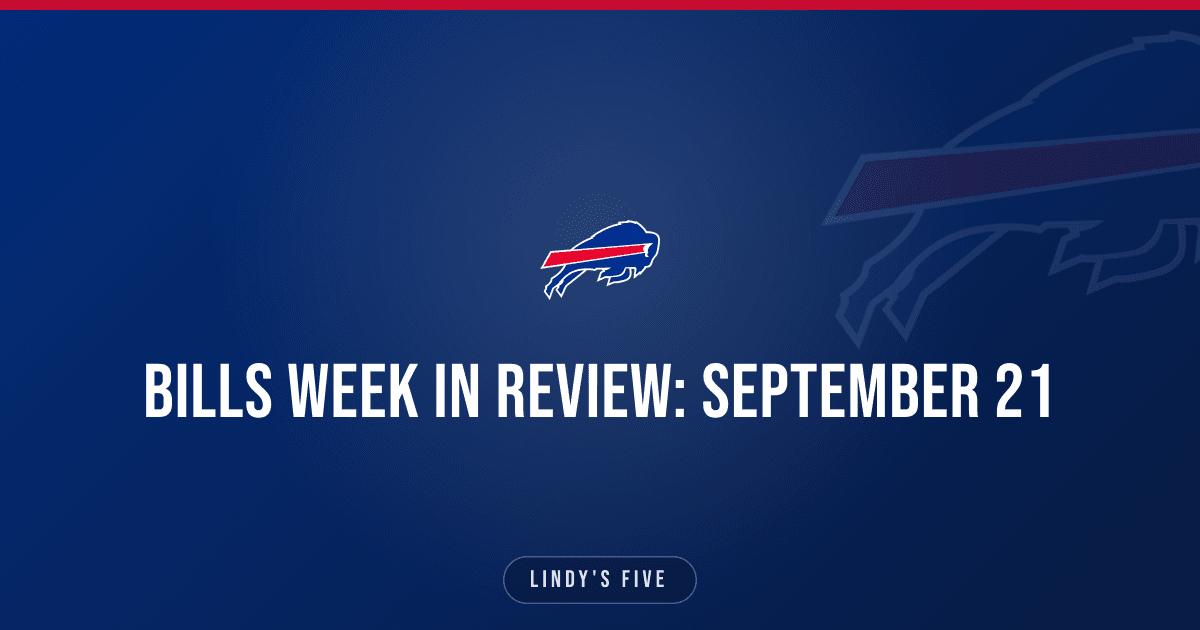 Bills Week in Review: September 21